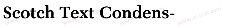 Scotch Text Condens字体转换